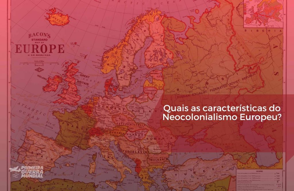 quais as características do neocolonialismo europeu